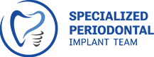 Specialized Periodontal Implant Team